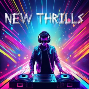 New thrills (feat. Kosmos & Graziella Finarda)