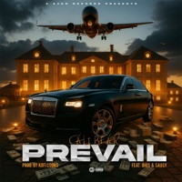 Prevail (feat. BIGS & SAUSY) - Single - Cali Bear