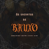 Os Encantos do Bruxo - Single - Biel Pdr, Dj JL de Santa Lucia, Dj Cabelo no Beat & dj edy de pa