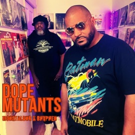 Dope Mutants (feat. B Hyphen) MONSTALUNG