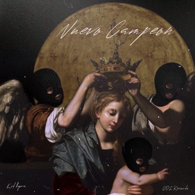 Nuevo Campeon (feat. Kid Kyra)