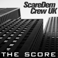 THE SCORE (feat. Scaredem Crew Uk & IzaMik) - Single - Muscle D