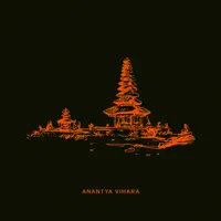 Anantya Vihara — Valante