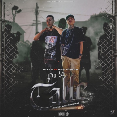 Pa La Calle (feat. Hugo Alarcon) - Single