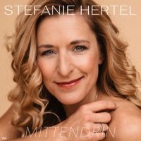 Mittendrin - Single - Stefanie Hertel