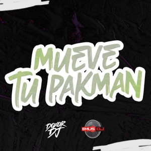 Mueve Tu Pakman (Perreo Funk) [feat. Emus DJ]