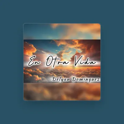 Listen to Delyan Dominguez, watch music videos, read bio, see tour dates & more!
