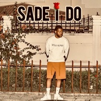 Sade I Do - Single - Sheddy