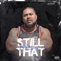 Still That - Single - LevelUp Rob-Lo