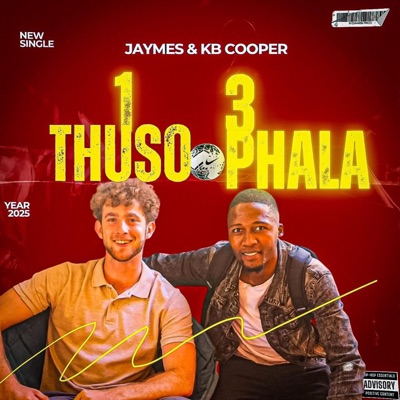 13 Thuso Phala (feat. Jaymes) - Single