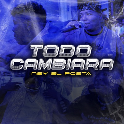 Todo Cambiara - Single