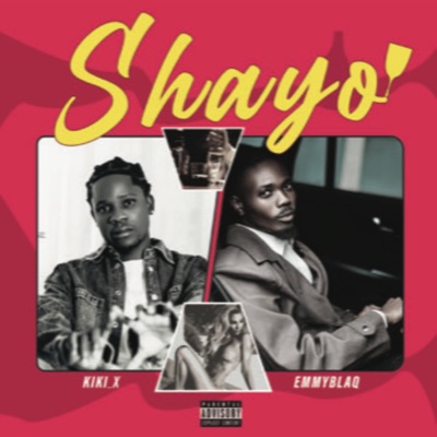 Shayo (feat. Emmyblaqcfr_) - Single
