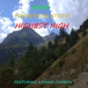 Highest High (feat. Azmari Carbon) - Single