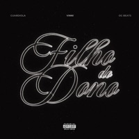 Filho do Dono - Single - Guardiola & Vinni OG Beats