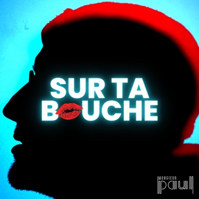 Sur ta bouche - Single