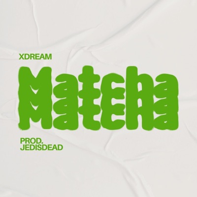 Matcha Matcha - Single