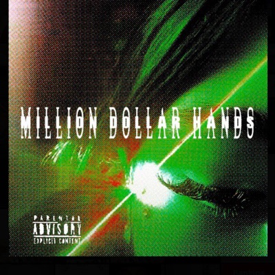 Million dollar hands - Single