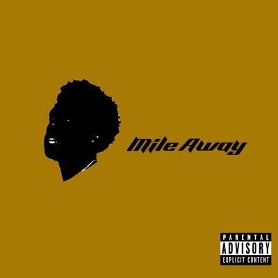 Mile Away (feat. Pranah) - Single