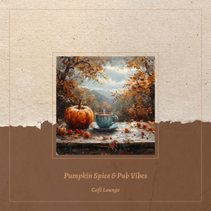 Pumpkin Spice & Pub Vibes