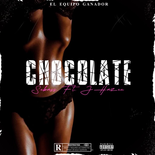 Chocolate (feat. J-Hazee)