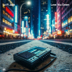 Love You Down - Single