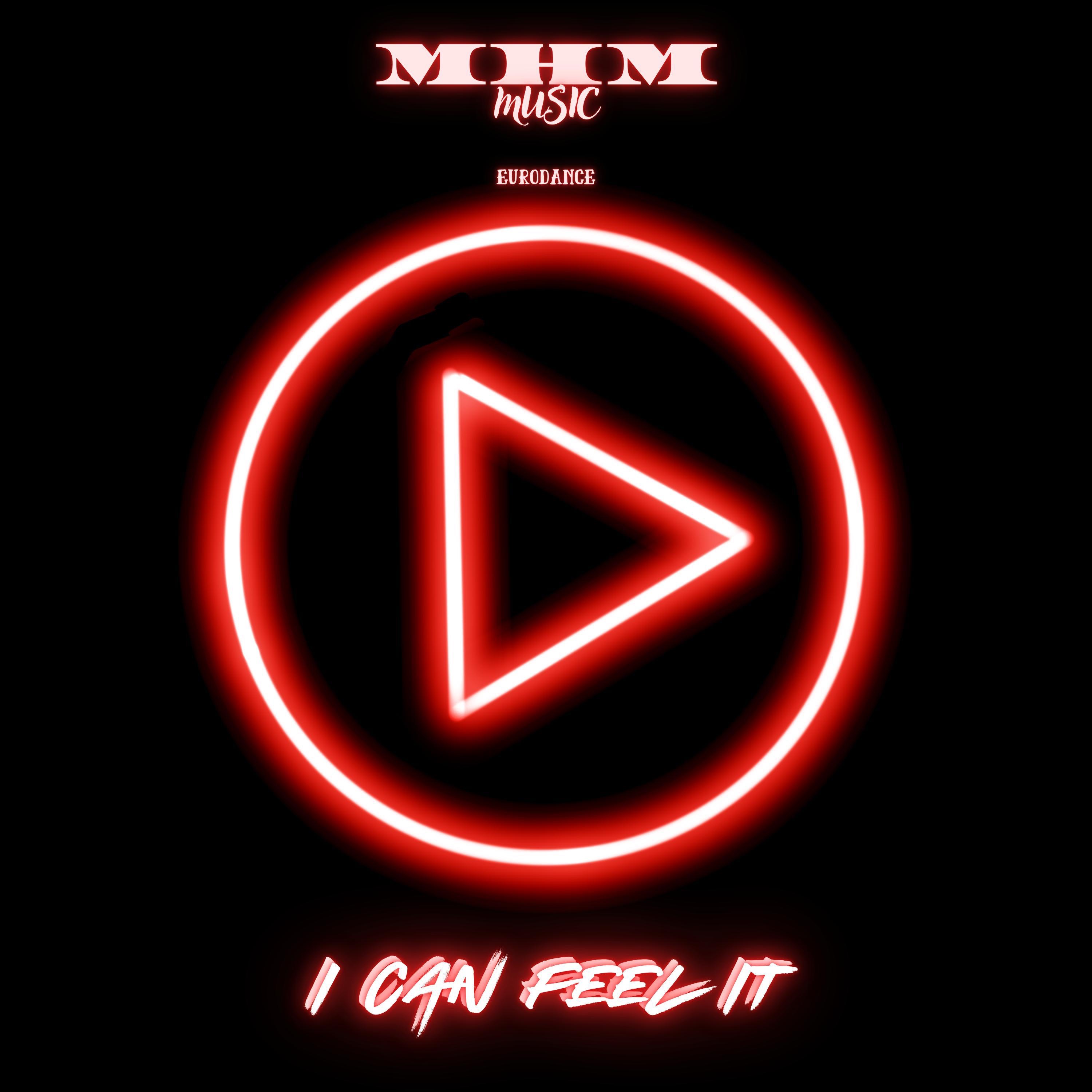 I Can Feel It - Single