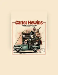 收听 Carter Hewins、观看音乐视频、阅读小传、查看巡演日期等 ！