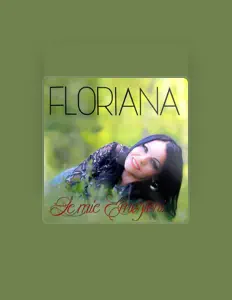 Florianaを聴いたり、ミュージックビデオを鑑賞したり、経歴やツアー日程などを確認したりしましょう！