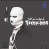 Trenches - Single