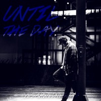 Until the Day (#Yesahwednesday) - Single - Swiss