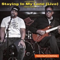 Staying In My Lane (Live) - Single - PMRnB