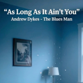 As Long As It Ain’t You