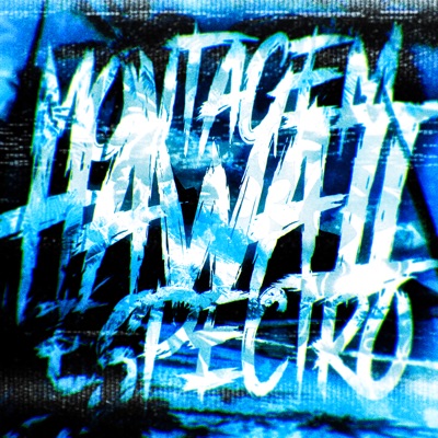 MONTAGEM HAWAII ESPECTRO - EP