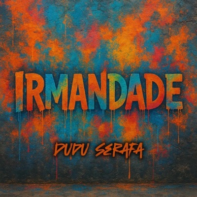 Irmandade - Single