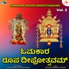 Omkara Roopa Deepothsavam, Vol. 2