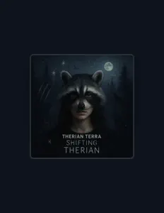 收听 Therian Terra、观看音乐视频、阅读小传、查看巡演日期等 ！