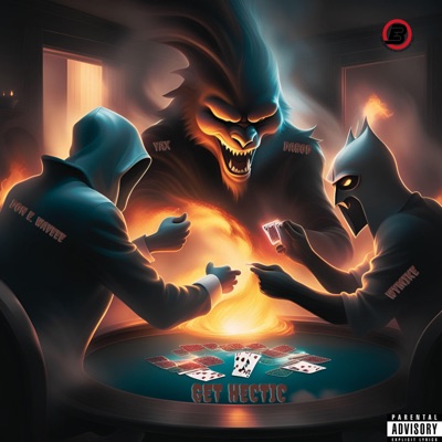 Get Hectic (feat. Yax DaGod, WyMik3 & Don E. Waveee) - Single