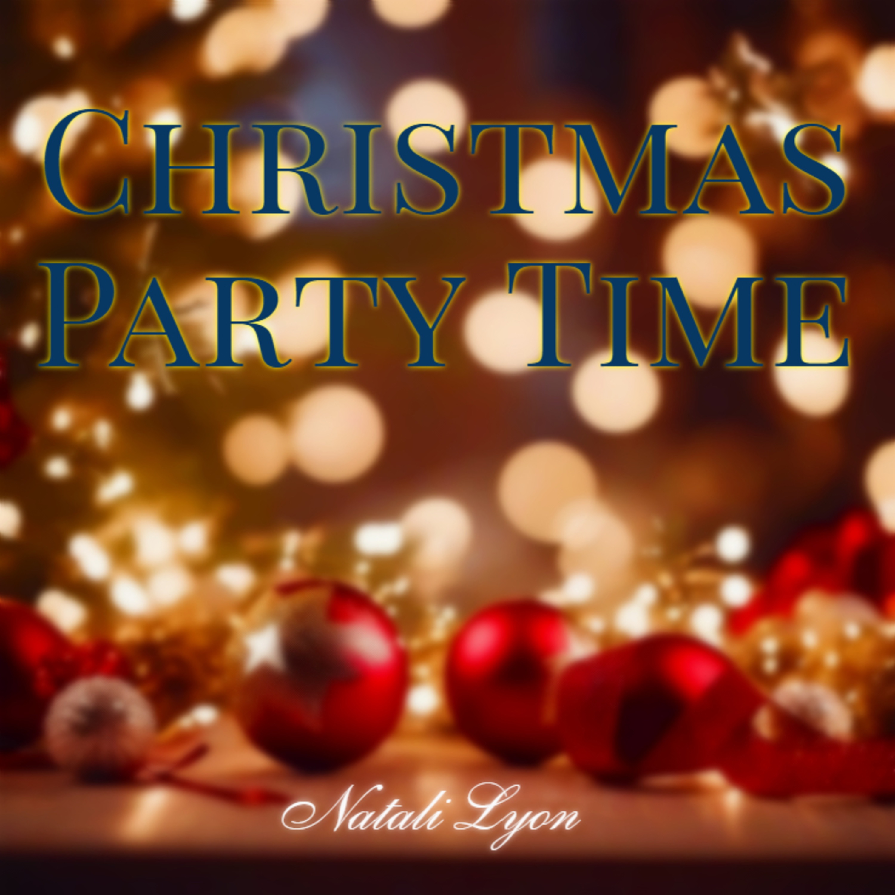 Natali Lyon - Christmas Party Time