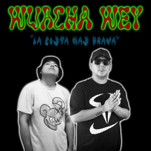 Wuacha Wey (feat. ZHAIN MC)