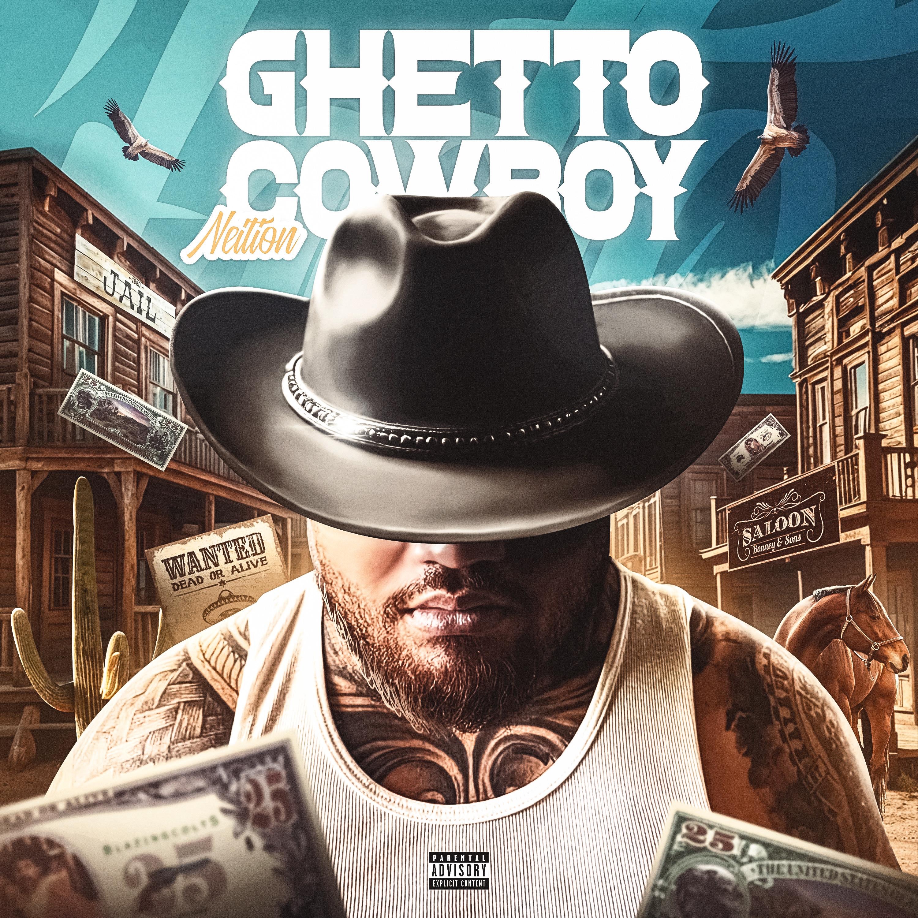 Ghetto Cowboy - Single