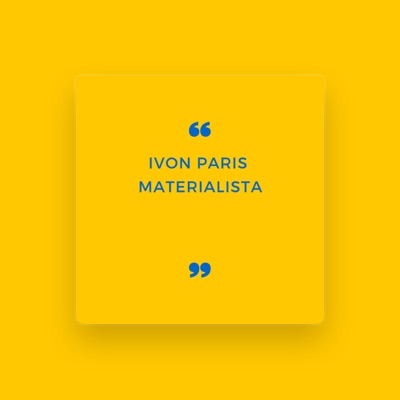 Listen to Ivon Paris, watch music videos, read bio, see tour dates & more!