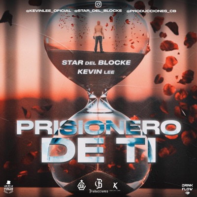 Priosionero de Ti (feat. Star Del Blocke) - Single
