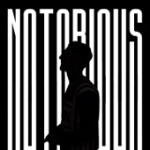 Notorious - EP artwork