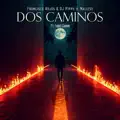 DOS CAMINOS