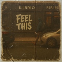 Feel This - Single - Illustrate & Elan Brio
