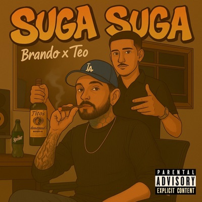 Suga Suga Freestyle (feat. Teo) - Single