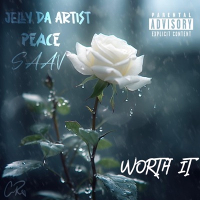 Worth It (feat. Jelly.Bandz & Saav) - Single