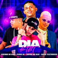 Dia de Tbt (feat. PivorZN) - Single - Lekinho no Beat, Aleeh Teletubbies & Trovão no Beat