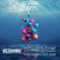 Come Back - Single - Clowny