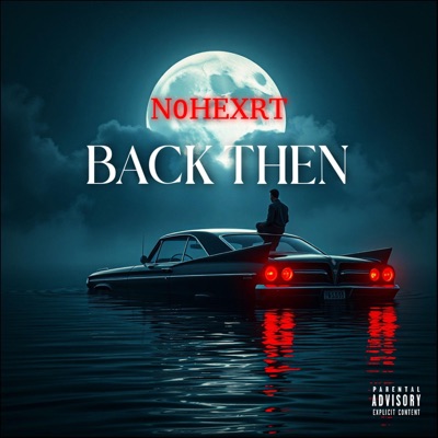 BACK THEN - Single
